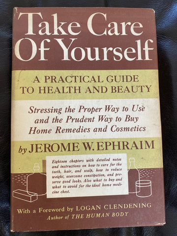 Book, Take Care Of Yourself A Practical Guide To Health and Beauty