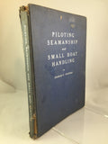 Book,  Piloting Seamanship and Small Boat Handling by Charles F Chapman